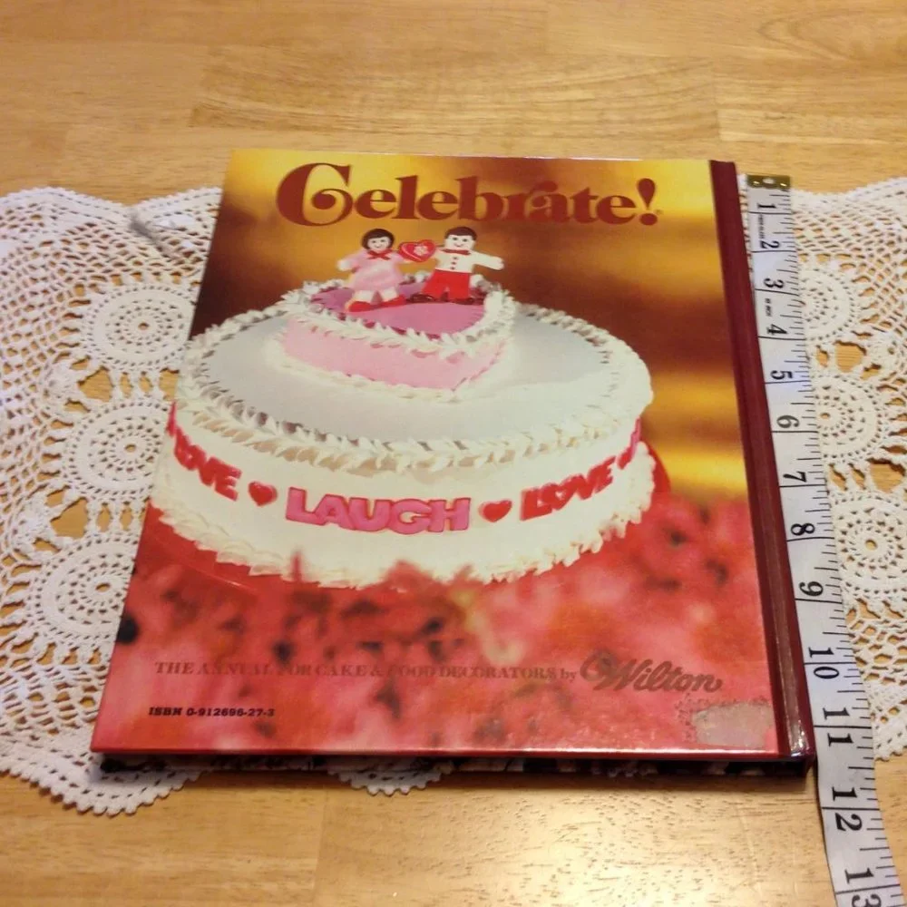Wilton Cake Decorating 1983 first ed Celebrate!